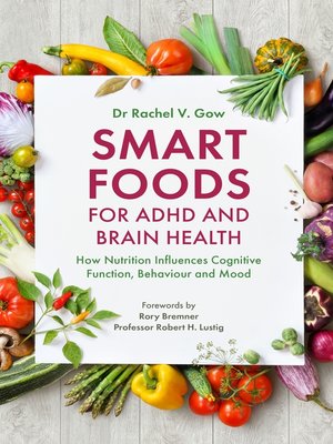 Smart Foods for ADHD and Brain Health - ebook